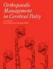 Orthopaedic Management in Cerebral Palsy, 2nd Edition - eBook