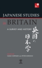 Japanese Studies in Britain : A Survey and History - Book