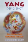 Yang Deficiency - Get Your Fire Burning Again! - Book