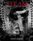 Steam : India's Last Steam Trains - Book