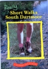 Really Short Walks South Dartmoor - Book