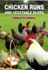 Chicken Runs and Vegetable Plots - Book