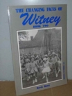 The Changing Faces of Witney : Bk. 2 - Book