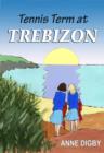 Tennis Term at Trebizon - eBook