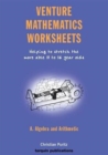 Venture Mathematics Worksheets : Algebra and Arithmetic Bk. A - Book