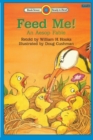Feed Me! An Aesop Fable - Book