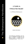 "Twelfth Night" : A Guide - Book