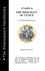 The Merchant of Venice : A Guide - Book