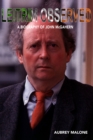 Leitrim Observed : A Biography of John McGahern - Book