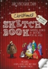 Christmas Sketchbook : Nativities, Songs & Sketches for All Ages - Book