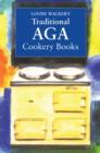 The Traditional Aga Cookery - Book