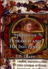 Studies of Petrarch and His Influence - Book