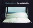 Monika Oechsler : Parallel Worlds - Book