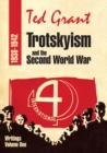 Trotskyism and Second World War - Writings of Ted Grant Volume 1 - Book