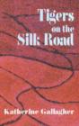 Tigers on the Silk Road - Book