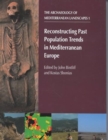 Reconstructing Past Population Trends in Mediterranean Europe (3000BC-AD1800) - Book