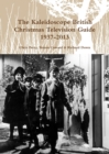 The Kaleidoscope British Christmas Television Guide 1937-2014 - Book