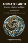 Animate Earth : Science, Intuition and Gaia - Book