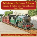 Miniature Railway Album England and Wales - One Foot and Above - Book