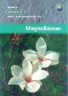 World Checklist and Bibliography of Magnoliaceae - Book