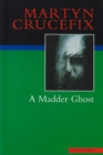 A Madder Ghost - Book
