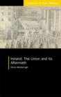 Ireland: The Union and its Aftermath : The Union and its Aftermath - Book