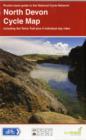 North Devon Cycle Map : Including the Tarka Trail Plus 4 Individual Day Rides - Book