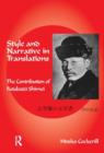 Style and Narrative in Translations : The Contribution of Futabatei Shimei - Book