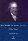 Bernardin De St Pierre, 1737-1814 : A Life of Culture - Book