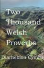 Two Thousand Welsh Proverbs - eBook