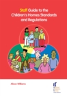 Staff Guide to the Children's Homes Standards and Regulations - Book