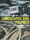 Deterritorialisations... Revisioning: Landscapes and Politics - Book