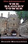 The Adventure of the Bloody Tower : Dr. John H. Watson's First Case - Book