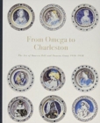 From Omega to Charleston : The Art of Vanessa Bell and Duncan Grant 1910- 1934 - Book