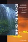 Tipping the Balance : Sustainable Management of World Resources - Book