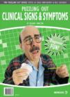 Puzzling Out Clinical Signs and Symptoms - Book