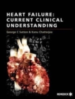 Heart Failue: Current Clinical Understanding - Book