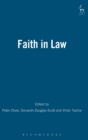 Faith in Law : Essays in Legal Theory - Book