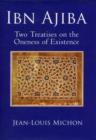 Ibn Ajiba, Two Treatises on the Oneness of Existence - Book