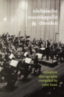 Sachsische Staatskapelle Dresden: Complete Discography - Book
