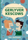 Gerlyver Kescows : A Cornish Dictionary for Conversation - Book