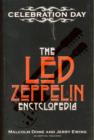 Celebration Day : The Led Zeppelin Encyclopedia - Book