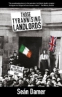 Those Tyrannising Landlords - Book