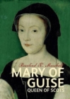 Mary of Guise - Book