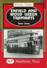 Enfield and Wood Green Tramways - Book