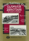Clapham Junction : 50 Years of Change - Book