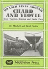 Branch Lines Around Chard and Yeovil - Book