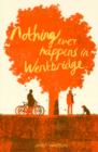 Nothing Ever Happens in Wentbridge - Book