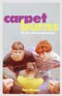 Carpet Burns : My Life with Inspiral Carpets - Book