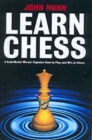 Learn Chess : A Gold-medal Winner Explains How to Play and Win at Chess - Book